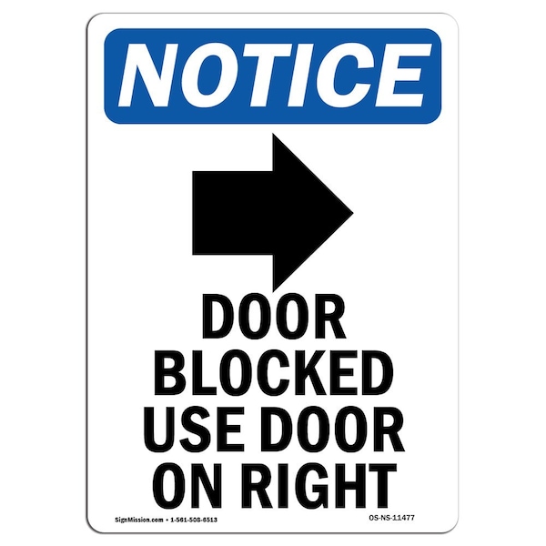 Signmission OSHA Notice, 7" Height, Door Blocked Use Door Sign With Symbol, 7" X 5", Portrait OS-NS-D-57-V-11477 - main